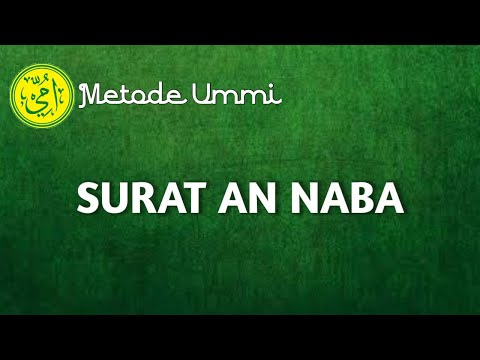 SURAT AN NABA | Metode Ummi