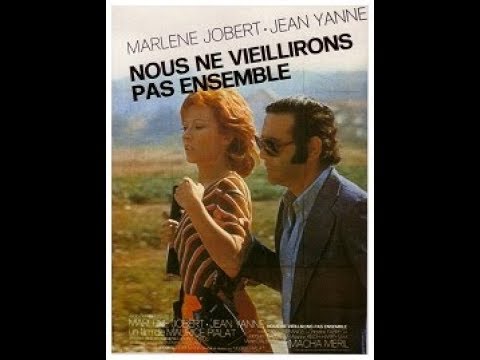 Nous ne vieillirons pas ensemble