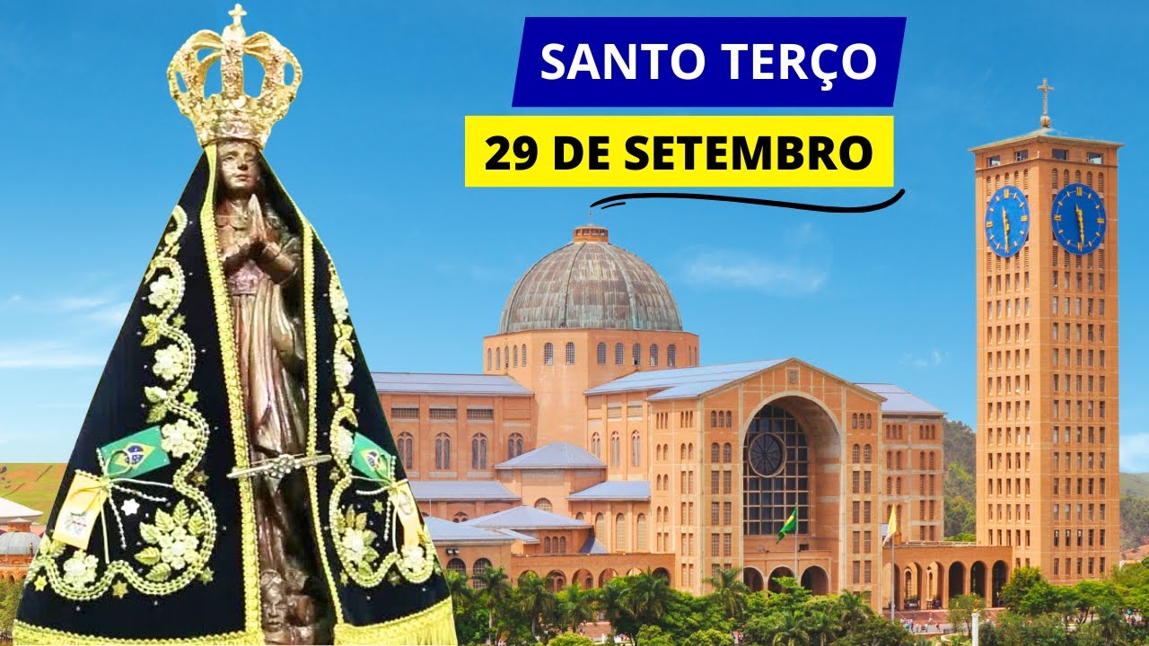 SANTO TERÇO DE APARECIDA DE HOJE - 29/09/2024 | MISTÉRIOS GLORIOSOS | 26º DOMINGO DO TEMPO COMUM