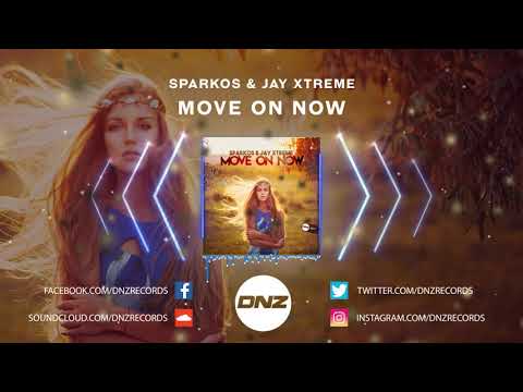 DNZF719 // SPARKOS & JAY XTREME - MOVE ON NOW (Official Video DNZ Records)