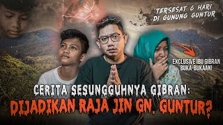 Download lagu KOK JADI HOROR BANGET?? KISAH GIBRAN TERSESAT 6 HARI DI GUNUNG GUNTUR #OMMAMAT mp3