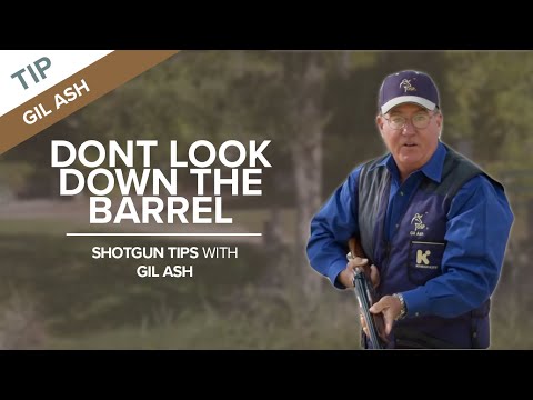 Don't Look Down the Barrel | Shotgun Tips with Gil Ash