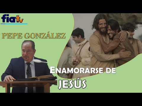 Falling in Love with Jesus - Bible Class by Pepe González