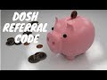 DOSH Referral Code - STEVENB192 | $5 sign up bonus!