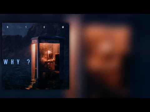 R10M - Why ? ( Beat By Raspo )