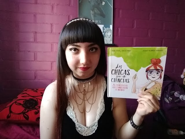 Vídeo relacionado con Las chicas son de ciencias: 25 científicas que cambiaron en mundo (No ficción ilustrados)