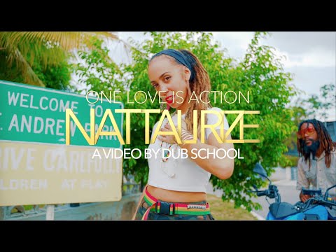 NATTALI RIZE - ONE LOVE IS ACTION (OFFICIAL MUSIC VIDEO)