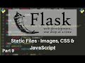 Flask Tutorial #9 - Static Files (Custom CSS, Images & Javascript)