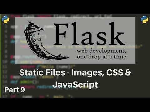 Flask Tutorial 9 Static Files Custom CSS Images Javascript