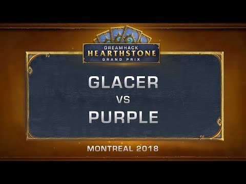 Swiss Round 1: Glaser VS Purple - Hearthstone DreamHack Montreal 2018