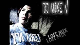 Lost Mix DJ Mike V
