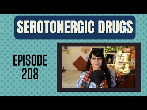 SEROTONERGIC DRUGS & SEROTONIN SYNDROME | IS PHARMACOLOGY DIFFICULT- EPISODE 208