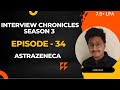 AstraZeneca Interview Experience | Interview Chronicles | CSE | 2024 |#interviewchronicles