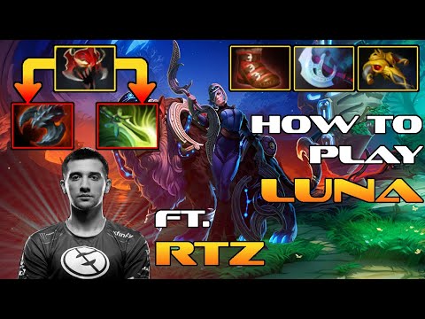How to Play Luna and Hard Carry Ft. Arteezy | Pro Dota 2 Guide