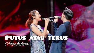 Download lagu PUTUS ATAU TERUS Versi Angie ft fajarNoor Indonesian idol13 mp3 Download lagu PUTUS ATAU TERUS Versi Angie ft fajarNoor Indonesian idol13 mp3