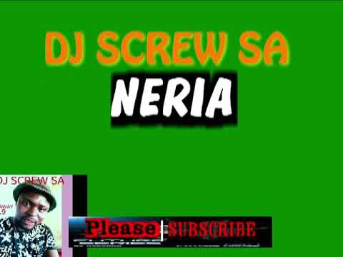 DJ SCREW - NERIA