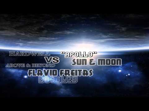 HARDWELL VS ABOVE & BEYOND - APOLLO VS SON & MOON (Flavio Freitas Bootleg)