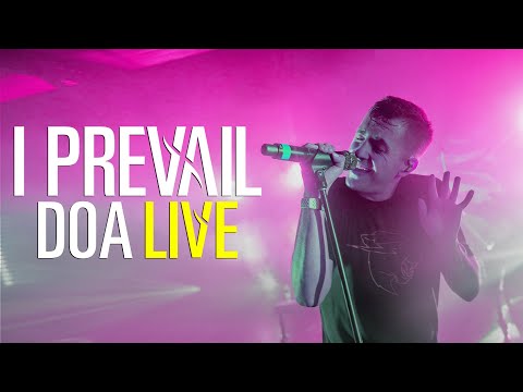 I Prevail - DOA - LIVE from London