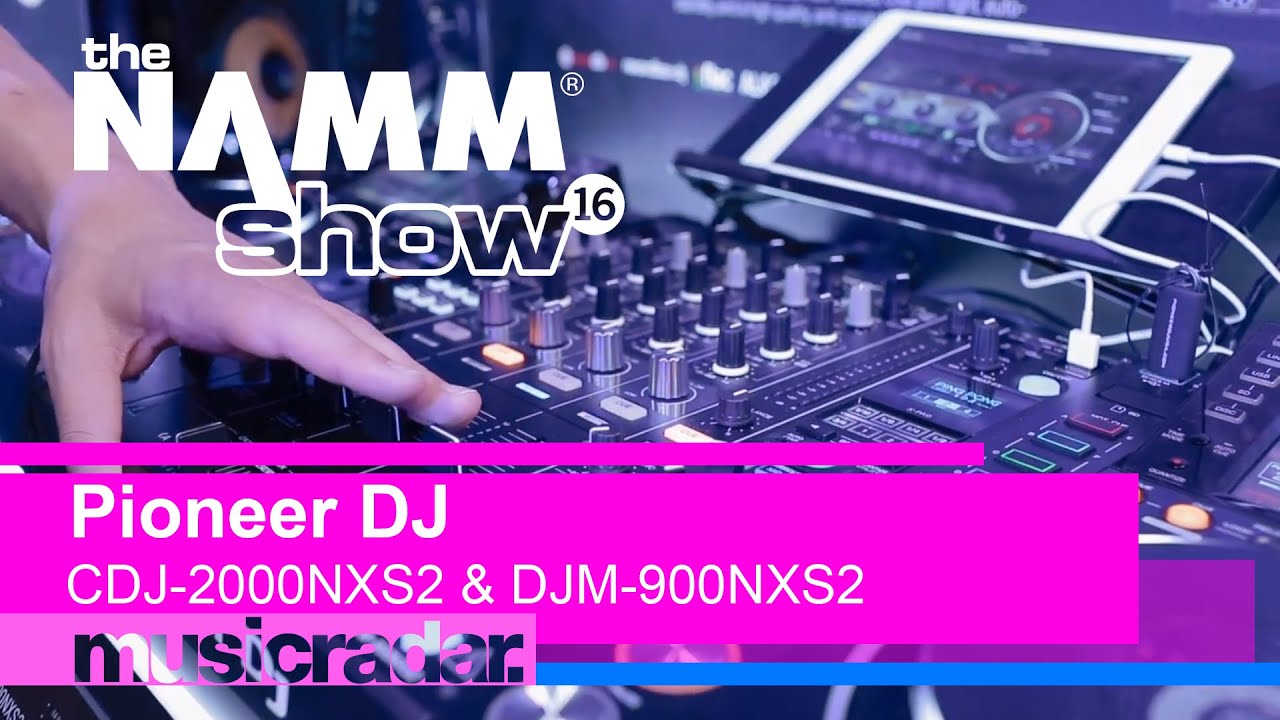 Pioneer DJ CDJ-2000NXS2 and DJM-900NXS2 - YouTube