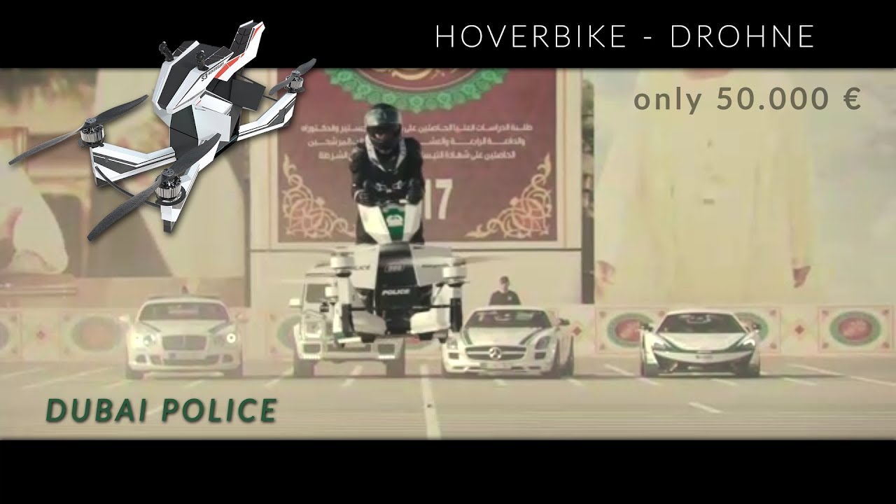 Hoverbike Dubai Police Hoversurf zur Verbrecherjagd