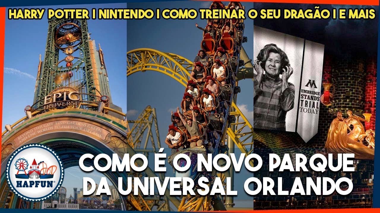 Reagindo ao EPIC UNIVERSE, o novo parque da UNIVERSAL ORLANDO com HARRY POTTER, NINTENDO e+ | Hapfun