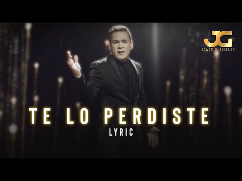 Joaquin Guiller - Te Lo Perdiste (Video Oficial)