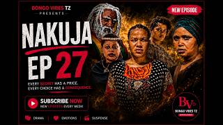 Download lagu 🔥 NAKUJA EP 27 | WACHawi WAMEANZA KUGEUZANA! 😱🔥 Siri ya Umiliki wa Uchawi Yafichuka | Bongo Movie HD mp3