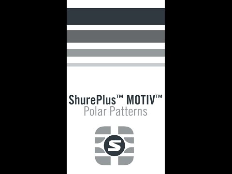 ShurePlus MOTIV App: Polar Patterns | Shure