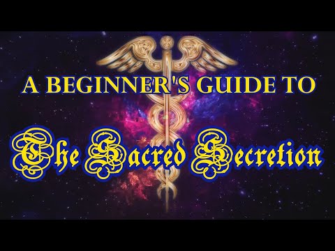 BEGINNER'S GUIDE ON THE SACRED SECRETION! PART 2