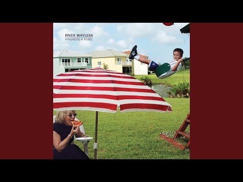 Another Shitty Party - River Whyless