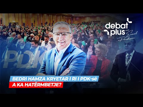 🔴BEDRI HAMZA KRYETAR I RI I PDK-së/ A KA HATËRMBETJE? - Debat Plus me Ermal Pandurin