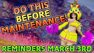 [PSO2 NGS] Do This Before Maintenance! | Reminders Checklist For 3-3-2026