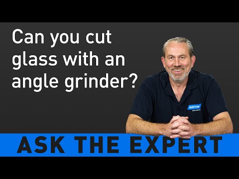 Part of a video titled ASK THE EXPERT: Can you cut glass with an angle grinder? - YouTube