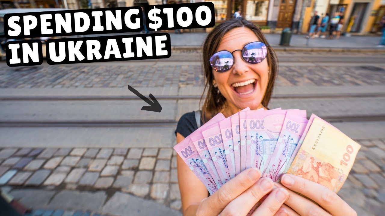 SPENDING $100 in UKRAINE (incredible value for travelers)