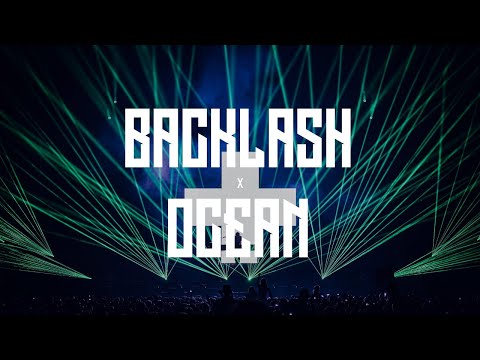 Backlash x Ocean (Martin Garrix Mashup)