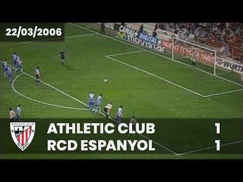 ⚽️ [Liga 05/06] J29 I Athletic Club 1 - RCD Espanyol 1 I LABURPENA