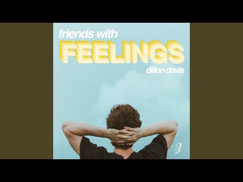 Friends With Feelings