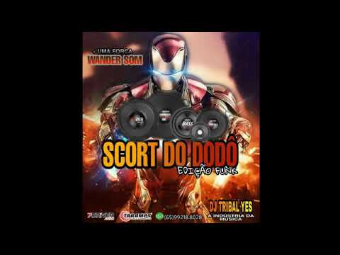 SCORT DO DODÕ EDIÇÃO FUNK 2020 DJ TRIBAL YES CBÁ MT