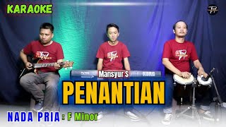 Download lagu PENANTIAN KARAOKE ( NADA PRIA ) mp3 Download lagu PENANTIAN KARAOKE ( NADA PRIA ) mp3
