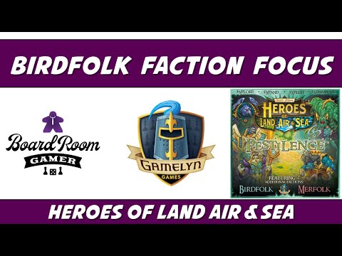 How to play Heroes of Land Air and Sea Birdfolk Faction Focus