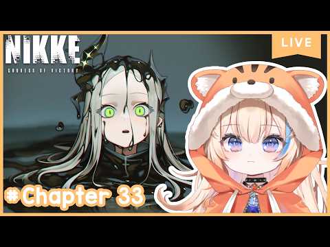 Cindy is back!!! Main Story Chapter 33🐯【GODDESS OF VICTORY:NIKKE】