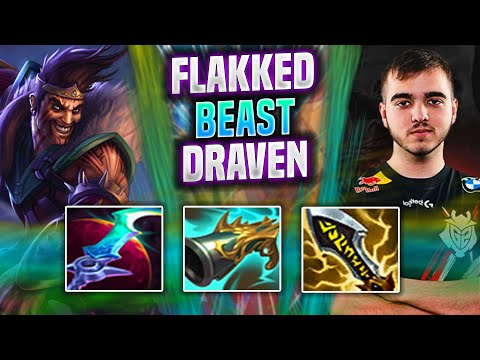 FLAKKED IS A BEAST WITH DRAVEN! - G2 Flakked Plays Draven ADC vs Zeri! | Season 2022