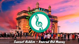 Sunset Riddim - Konrad Old Money