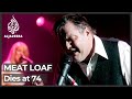 US singer Meat Loaf, famous for Bat Out of Hell hit, dead at 74