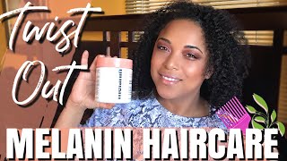 TESTING MELANIN HAIRCARE on HIGH POROSITY  || MelissaQ