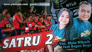 Download lagu Dista Wikwik ft Bagus Bege - SATRU 2 Dangdutan Jaranan New Tirto Langgeng Budoyo 1022 mp3
