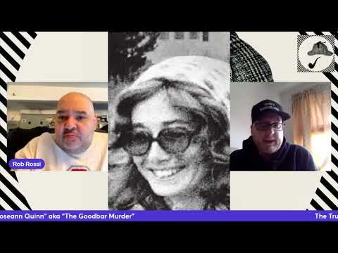 THE TRUTH BEHIND THE CRIME EPISODE 1  MURDER OF Roseann QuInn AKA"THE GOODBAR MURDER"