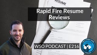 E216: Rapid Fire Resume Reviews | Weekly Intern Meetup #13
