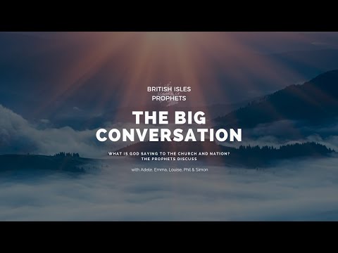 The Big Conversation Episode 2 - False Prophets and Pure Prophets