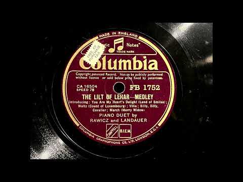 1937 RAWICZ AND LANDAUER - The Lilt Of Lehar - Medley COLUMBIA 10" FB1752